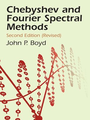 cover image of Chebyshev and Fourier Spectral Methods